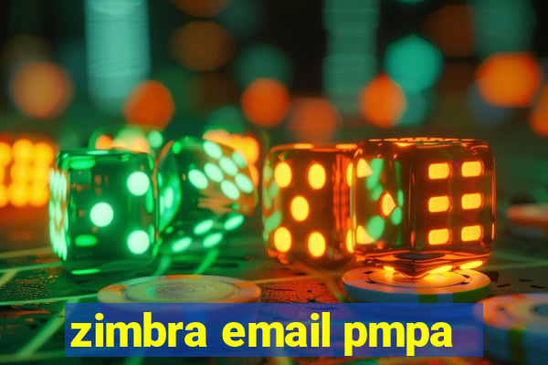 zimbra email pmpa